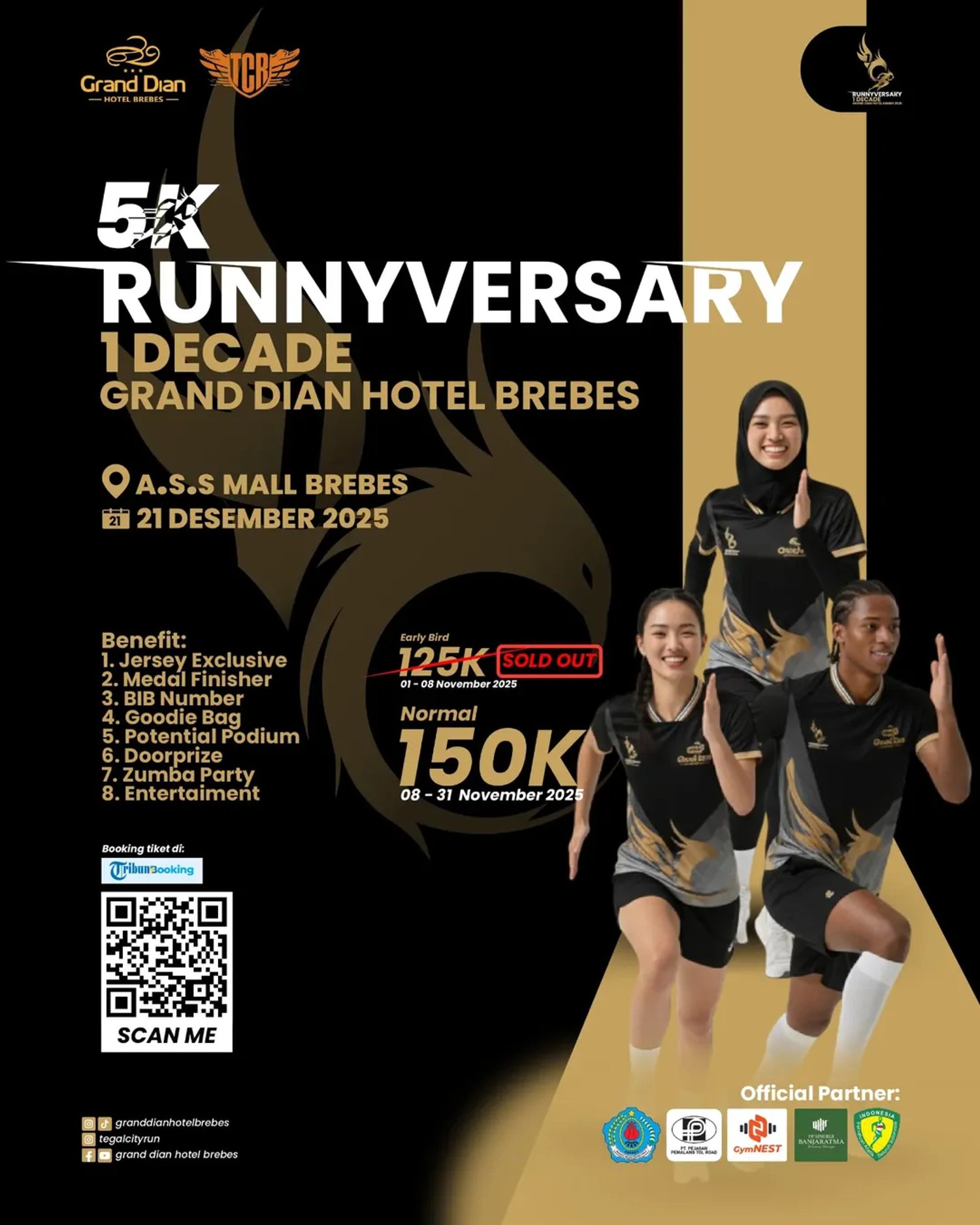5K RUNNYVERSARY — 1 Decade Grand Dian Hotel Brebes 2025